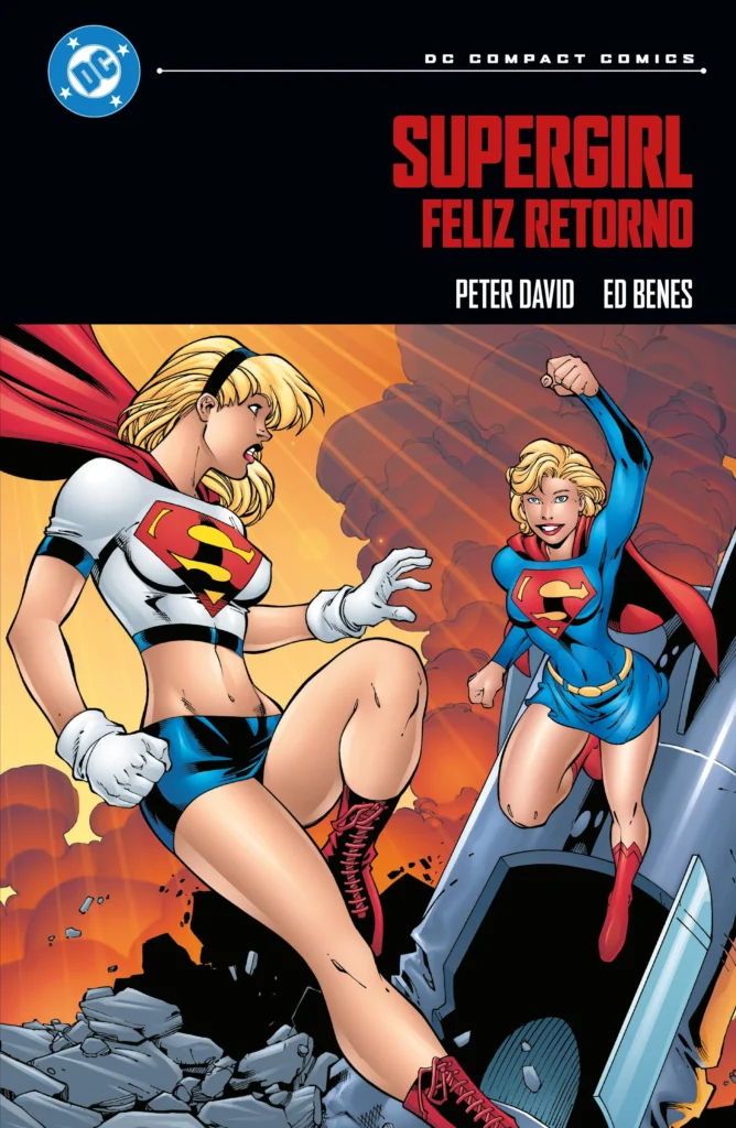 DC Compact. Supergirl Feliz retorno
