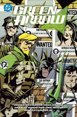 DC Premiere. Amanecer de DC. Green Arrow 2. La familia primero