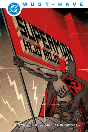 DC Must-Have. Superman Hijo rojo