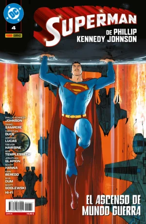 Superman de Phillip Kennedy Johnson 4 El ascenso de mundo de guerra