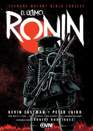 TMNT: EL ÚLTIMO RONIN (2DA ED.)