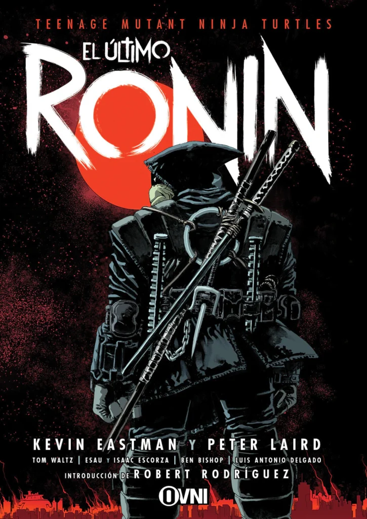 TMNT: EL ÚLTIMO RONIN (2DA ED.)