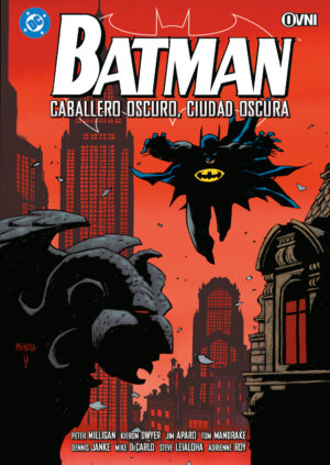 [PREVENTA] BATMAN: CABALLERO OSCURO, CIUDAD OSCURA