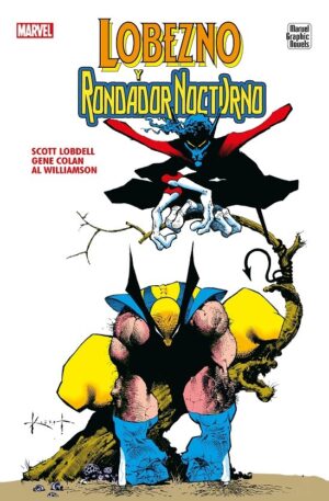 LOBEZNO Y RONDADOR NOCTURNO