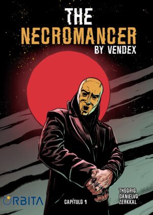 THE NECROMANCER by VENDEX Capitulo 1