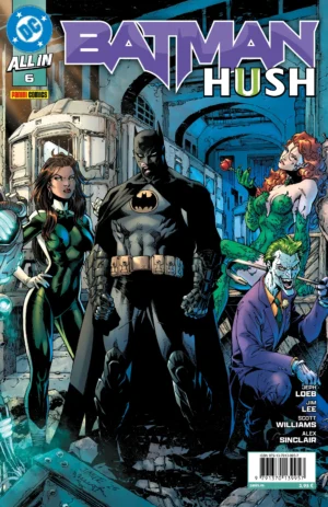 All In Batman: Hush II 6 (Portada triple Jim Lee)