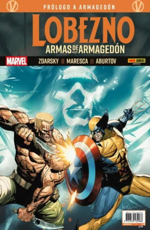 PRÓLOGO A ARMAGEDÓN – LOBEZNO: ARMAS DE ARMAGEDÓN