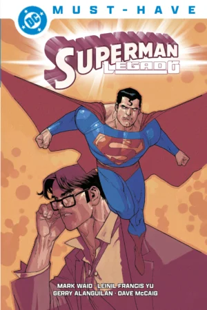 DC Must-Have. Superman Legado