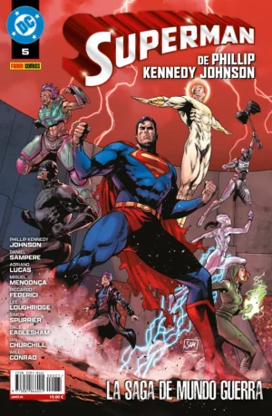 Superman de Phillip Kennedy Johnson 5 La saga de mundo guerra