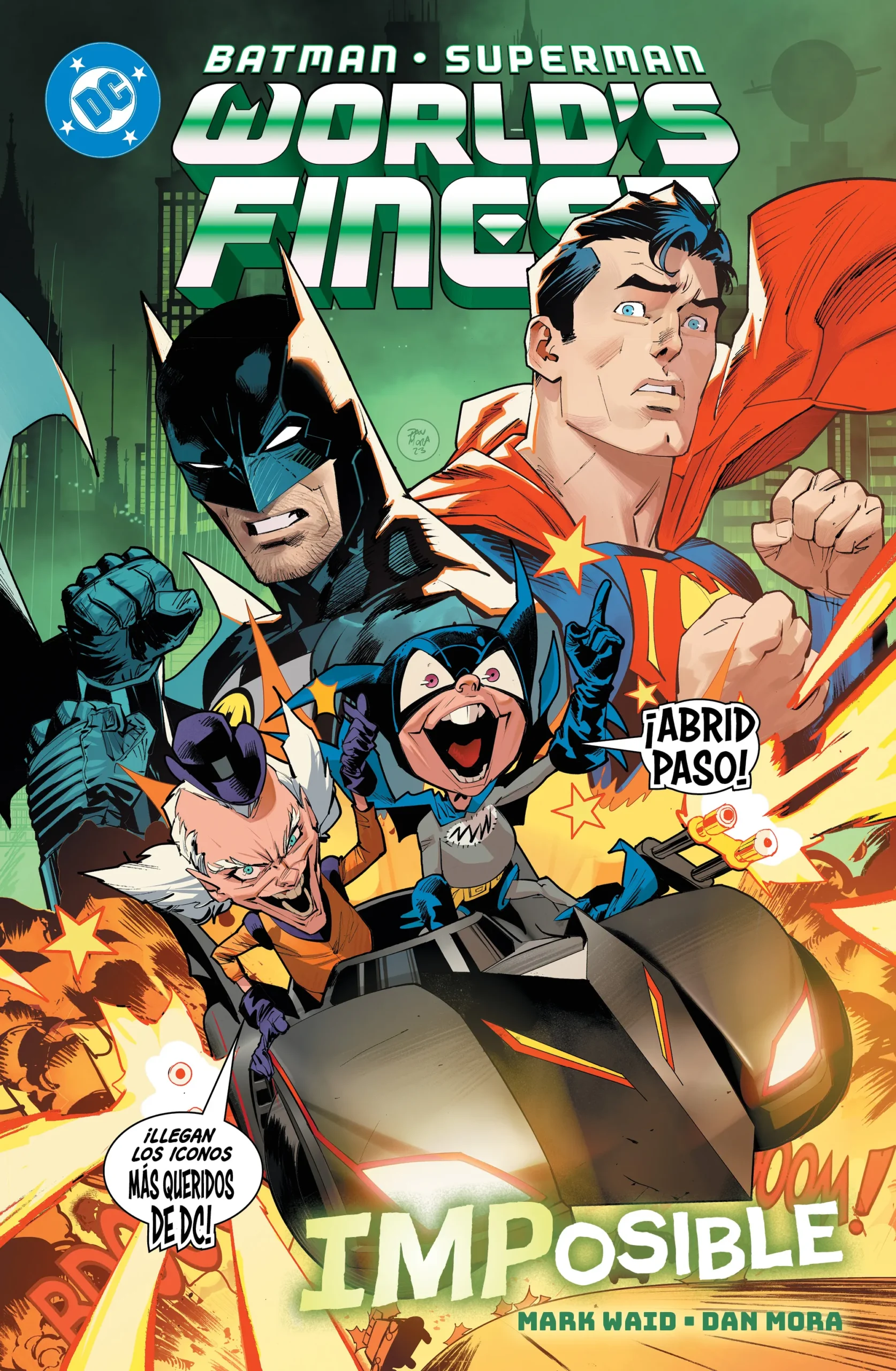 DC Premiere. Amanecer de DC. Batman/Superman: World's Finest 6