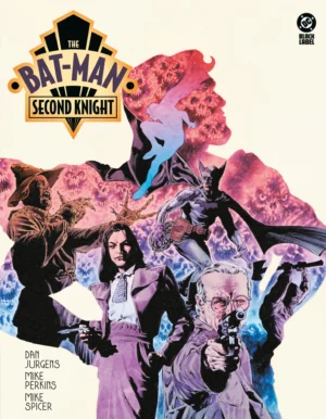 DC Black Label. The Bat-Man: Second Knight